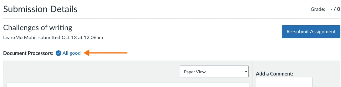 Canvas Submission Details for Challenges of writing, with an orange arrow pointing to the All good link next to Document Processors